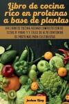 Book cover for Libro de cocina rico en proteinas a base de plantas