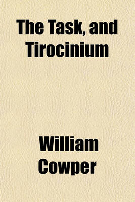 Book cover for The Task, and Tirocinium