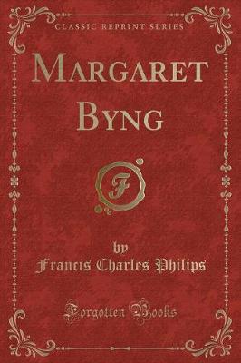 Book cover for Margaret Byng (Classic Reprint)