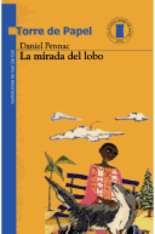 Cover of La Mirada del Lobo