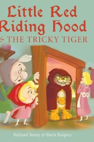 Cover of Little Red Riding Hood and the Tricky Tiger