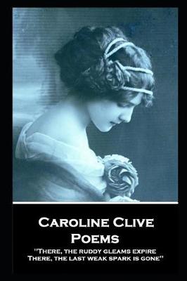 Book cover for Caroline Clive - Poems