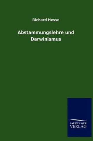 Cover of Abstammungslehre Und Darwinismus