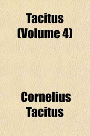 Cover of Tacitus (Volume 4)