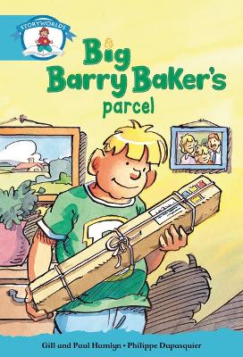 Cover of Literacy Edition Storyworlds Stage 9, Our World,Big Barry Baker's Parcel