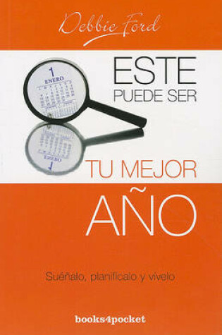 Cover of Este Puede Ser Tu Mejor Ano