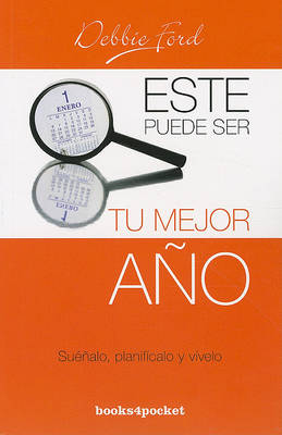 Book cover for Este Puede Ser Tu Mejor Ano