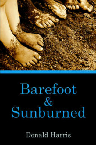 Cover of Barefoot and Sunburned