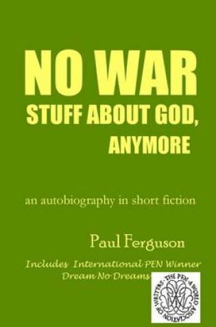 Cover of No War Stuff About God, Anymore