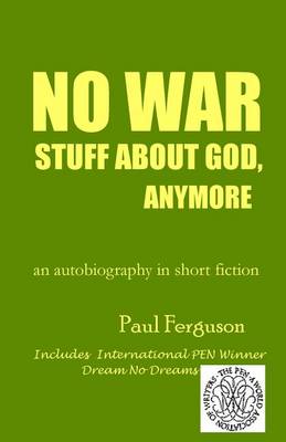 Book cover for No War Stuff About God, Anymore