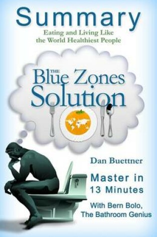 Cover of A 23-Minute Summary of the Blue Zones Solution
