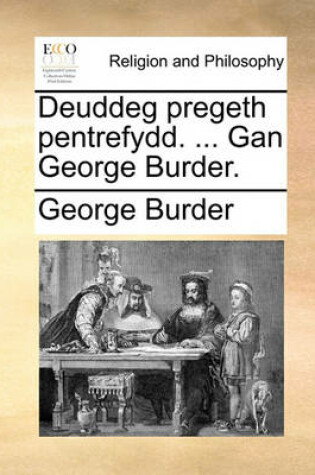 Cover of Deuddeg Pregeth Pentrefydd. ... Gan George Burder.