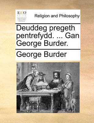 Book cover for Deuddeg Pregeth Pentrefydd. ... Gan George Burder.