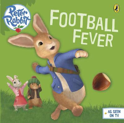 Book cover for Peter Rabbit Animation: Football Fever!