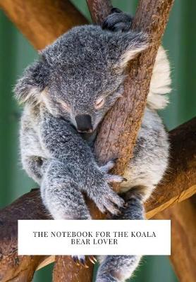 Book cover for For the Koala Bear Lover