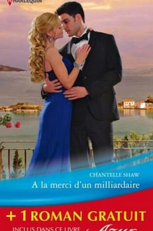Cover of a la Merci D'Un Milliardaire - La Fiancee Trompee