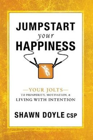 Cover of Jumpstart Your Happiness