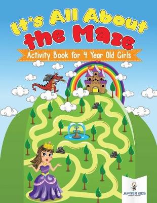 Book cover for It's All About the Maze