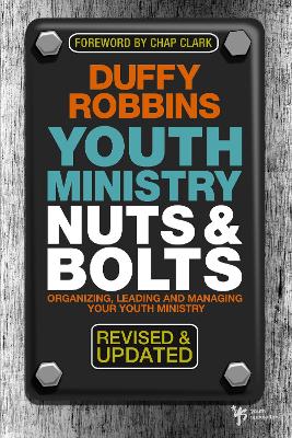 Book cover for Youth Ministry Nuts and Bolts, Revised and Updated