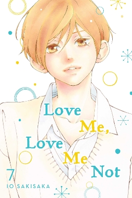 Book cover for Love Me, Love Me Not, Vol. 7