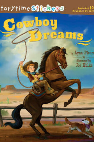 Cover of Storytime Stickers: Cowboy Dreams