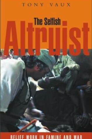 Cover of The Selfish Altruist