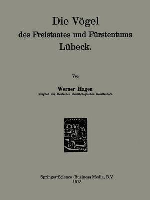 Book cover for Die Vögel des Freistaates und Fürstentums Lübeck