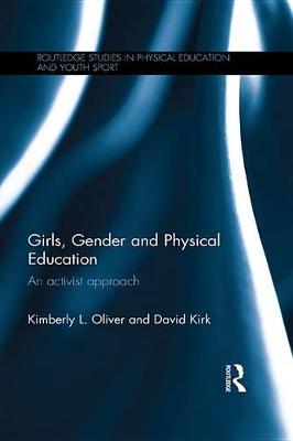 Book cover for Girls, Gender and Physical Education