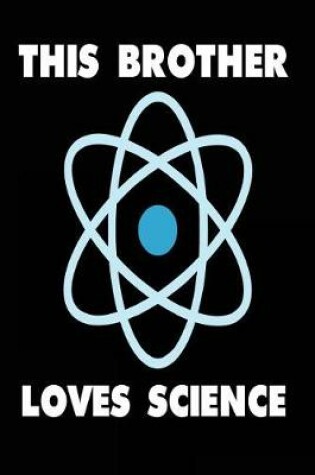 Cover of This Brother Loves Science