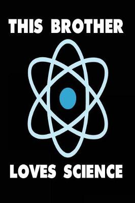 Book cover for This Brother Loves Science