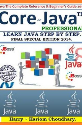 Cover of Core Java Professional - Learn Java Step by Step.