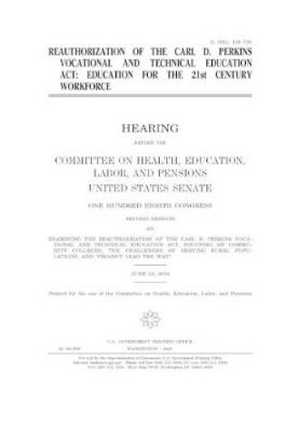 Cover of Reauthorization of the Carl D. Perkins Vocational and Technical Education Act