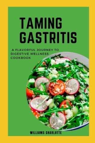 Cover of Taming Gastritis