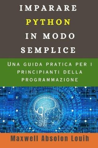 Cover of Imparare Python in Modo Semplice