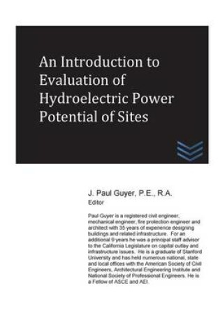 Cover of An Introduction to Evaluation of Hydroelectric Power Potential of Sites