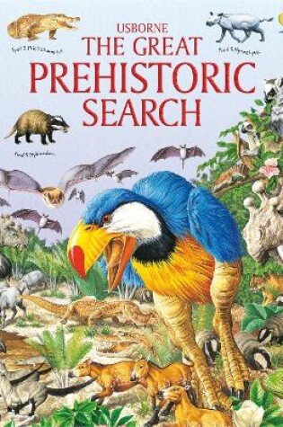 Cover of Great Prehistoric Search
