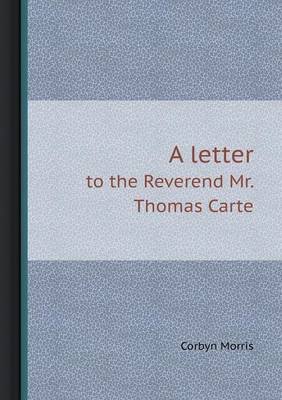 Book cover for A Letter to the Reverend Mr. Thomas Carte