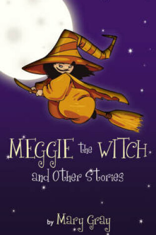 Cover of Meggie the Witch and Other Stories