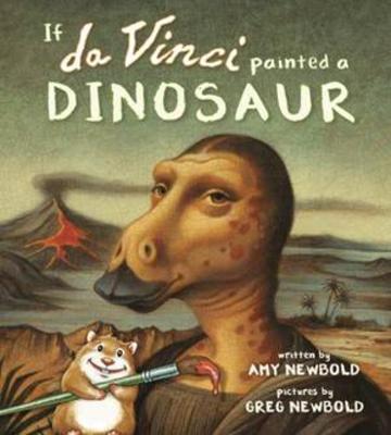 Cover of If da Vinci Painted a Dinosaur