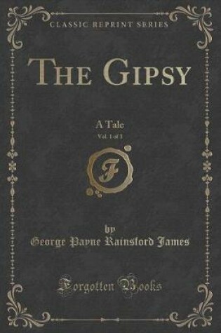 Cover of The Gipsy, Vol. 1 of 3