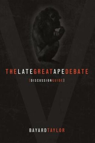 Cover of The Late Great Ape Debate Discussion Guide