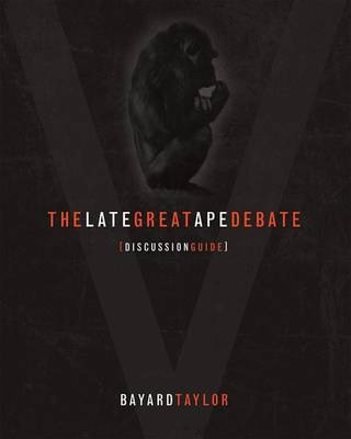 Book cover for The Late Great Ape Debate Discussion Guide