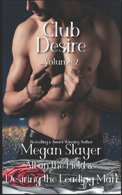 Book cover for Club Desire, Volume 2