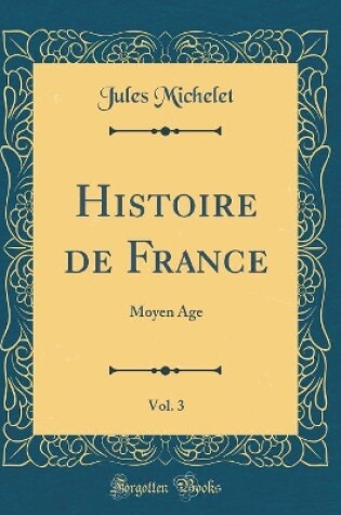 Cover of Histoire de France, Vol. 3