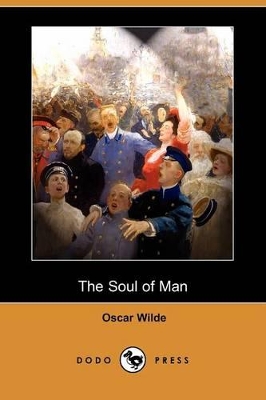 Book cover for The Soul of Man (Dodo Press)