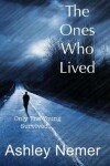 Book cover for The Ones Who Lived