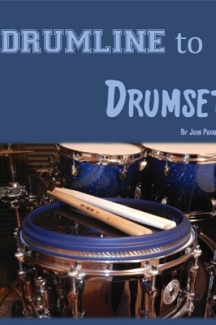 Cover of Drumline to Drumset