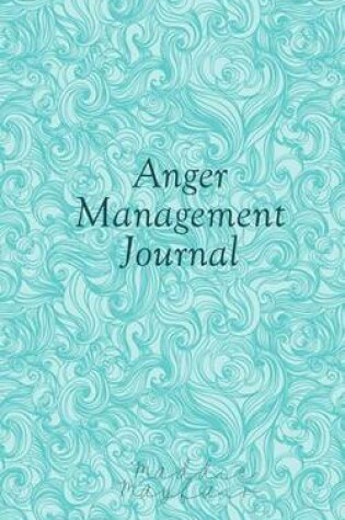 Cover of Anger Management Journal