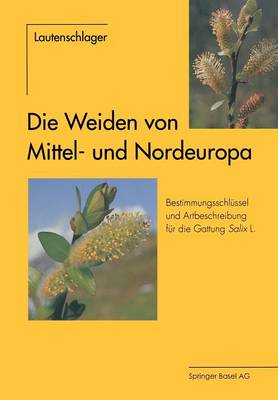 Book cover for Die Weiden Von Mittel- Und Nordeuropa