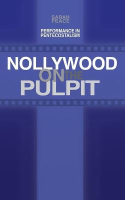 Book cover for Nollywood on the Pulpit